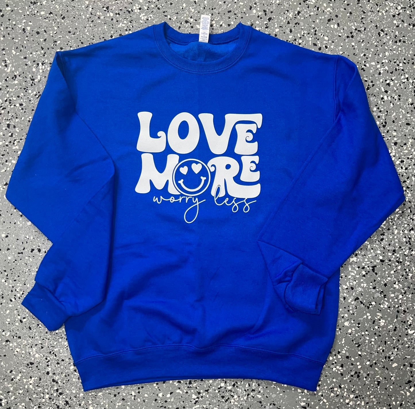 Love More Worry Less Screen Print Transfer